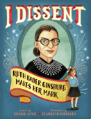 I Dissent - Debbie Levy