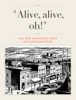 "Alive, alive, oh!" - Stefan Tolksdorf
