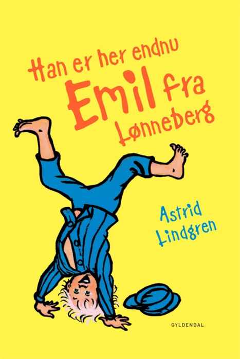 Han er her endnu - Emil fra Lønneberg