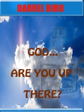 God Are You Up There?
