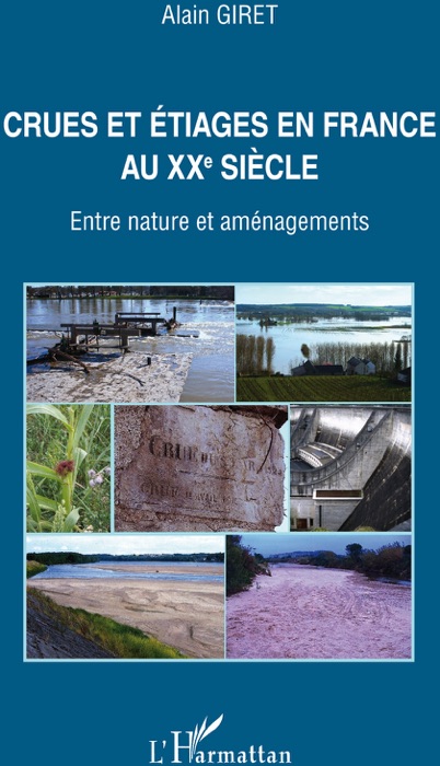 Crues et étiages en France au XXe siècle