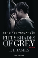 E L James - Fifty Shades of Grey  - Geheimes Verlangen artwork
