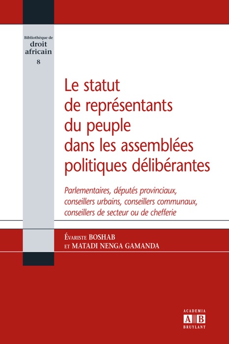 Le statut de représentants du peuple dans les assemblées politiques délibérantes