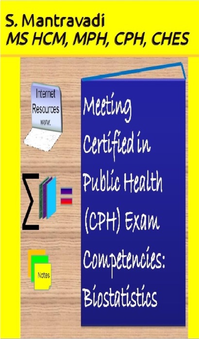 Meeting Certified in Public Health (CPH) Exam Competencies: Biostatistics