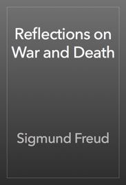 Reflections on War and Death