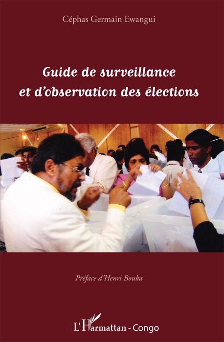 Guide de surveillance et d'observation des élections