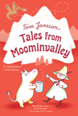 Tales from Moominvalley - Tove Jansson & Thomas Warburton