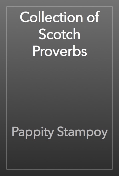 Collection of Scotch Proverbs