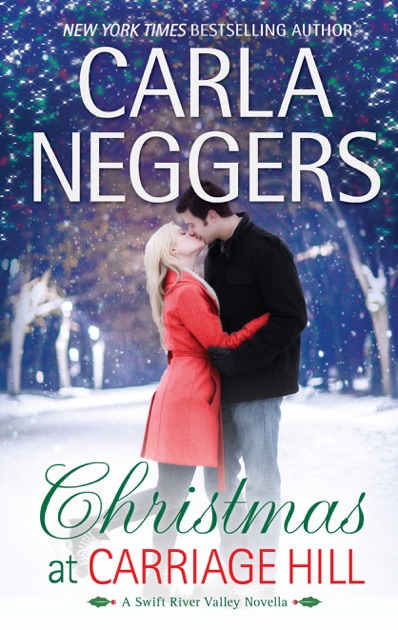 christmas at carriage hill by carla neggers on ibooks 1200x630bb jpg