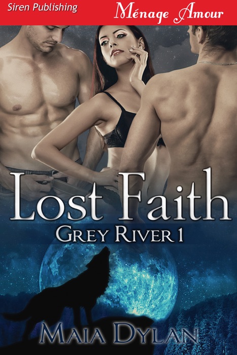 Lost Faith [Grey River 1]