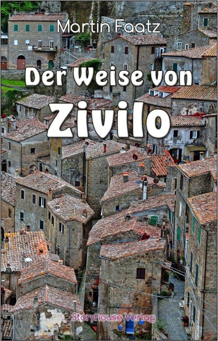 Der Weise von Zivilo