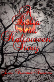 A Bella Vita Halloween Story - Jesse Kimmel-Freeman