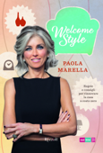 Welcome style - Paola Marella