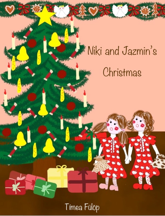 Niki and Jazmin's Christmas