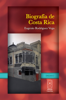 Biografía de Costa Rica - Eugenio Rodriguez