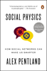 Social Physics - Alex Pentland