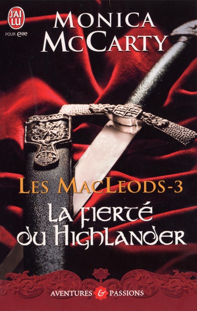 Les Macleods Tome 3 La Fierté Du Highlander By Monica Mccarty On Apple Books - 
