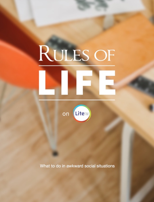LiteFM's Rules of Life