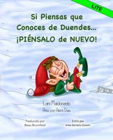Si Piensas que Conoces de Duendes...¡PIÉNSALO de NUEVO!