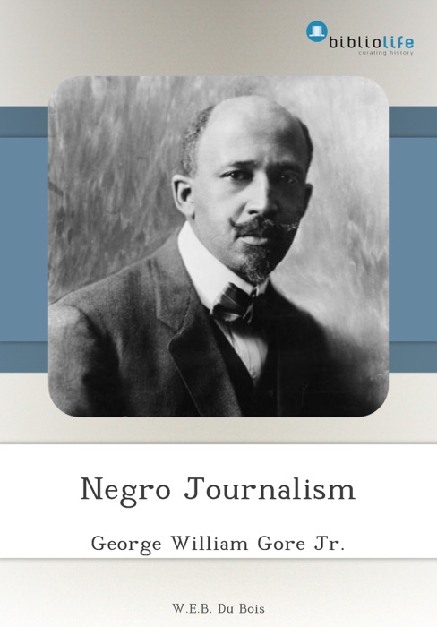 Negro Journalism