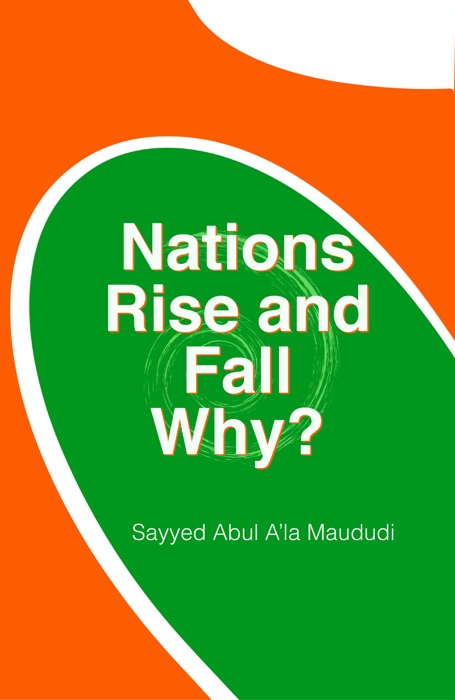 Nations Rise and Fall Why?