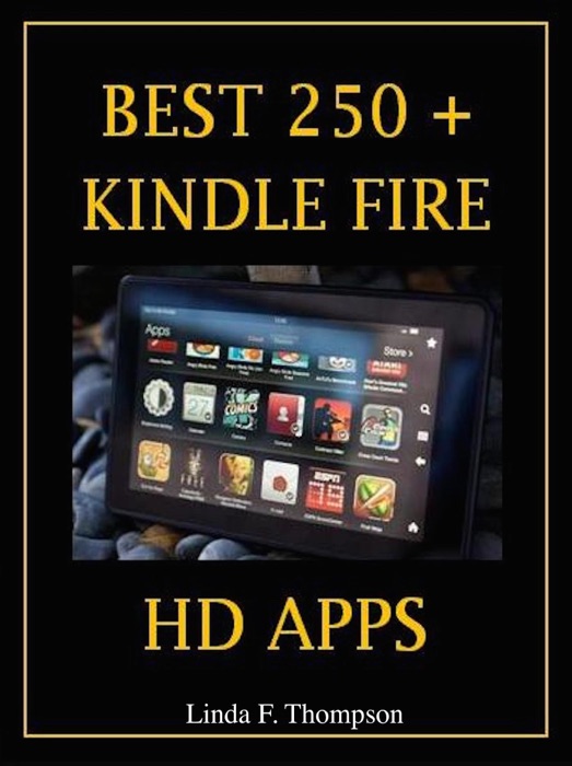 BEST 250+ KINDLE FIRE HD APPS