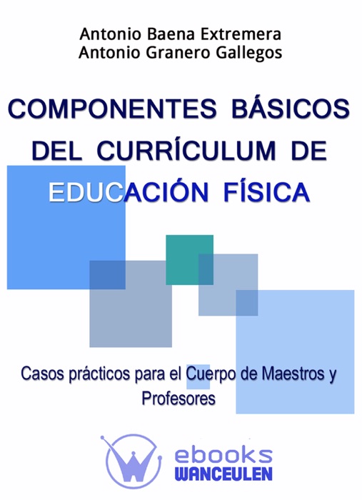 Componentes básicos del currículum de educación física