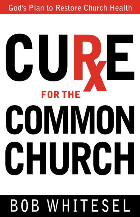 Cure for the Common Church