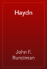 Haydn - John F. Runciman