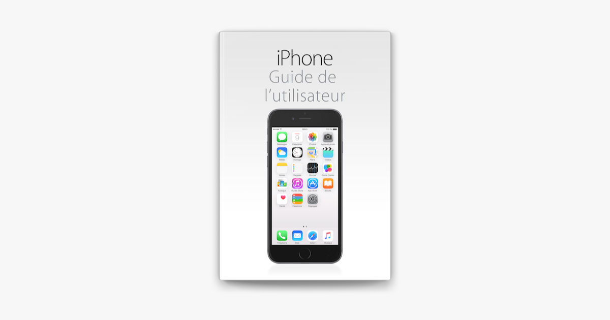 Guide De L Utilisateur De L Iphone