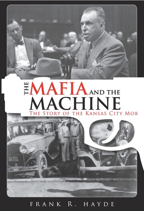 Mafia and the Machine