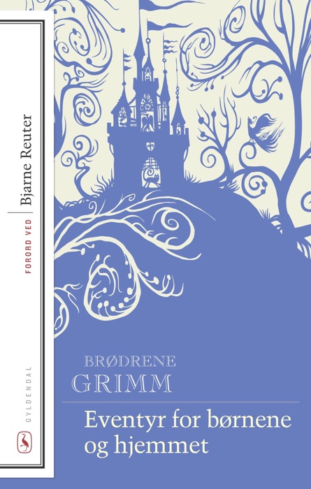 [DOWNLOAD] ~ Eventyr for børnene og hjemmet ~ by Brødrene Grimm & Villy Sørensen ~ eBook PDF Kindle ePub Free