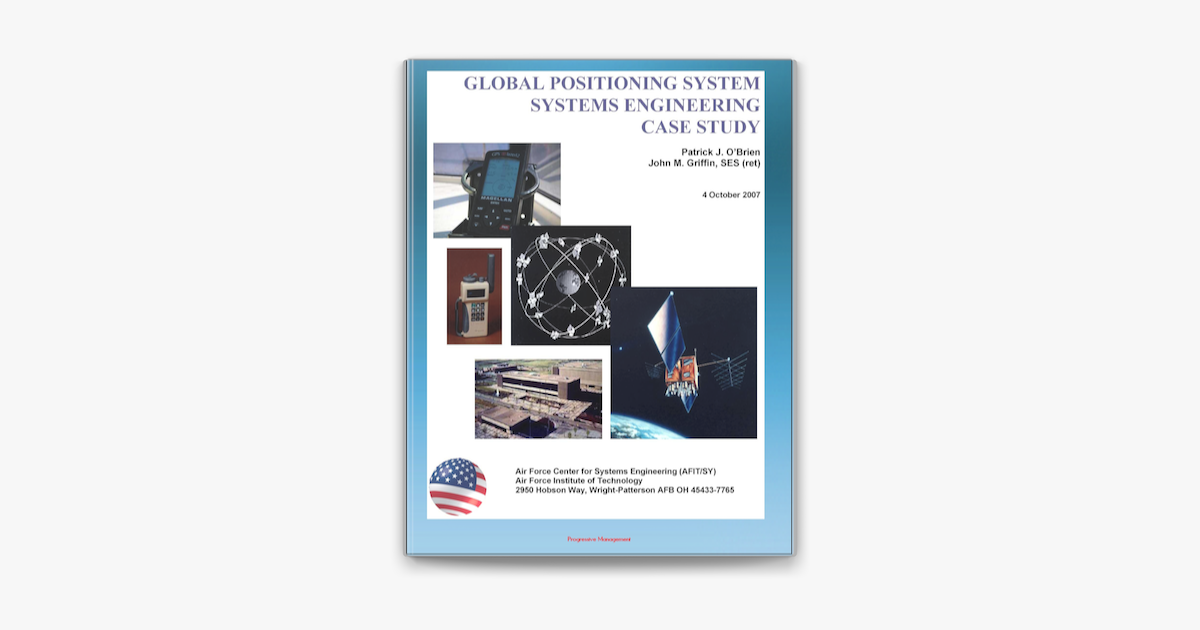 ‎Global Positioning System (GPS) Systems Engineering Case Study ...