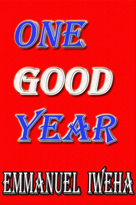 One Good Year