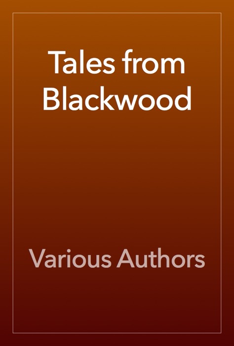 Tales from Blackwood