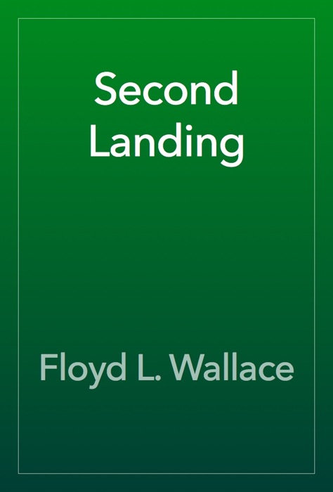 Second Landing