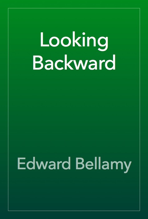 Looking Backward