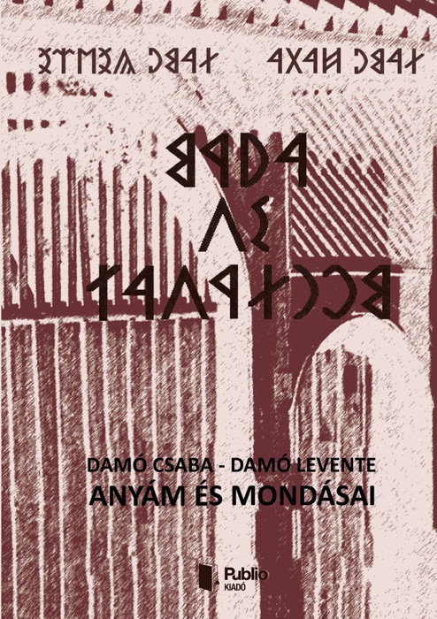 Anyám és mondásai