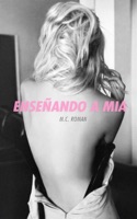 Enseñando A Mia
