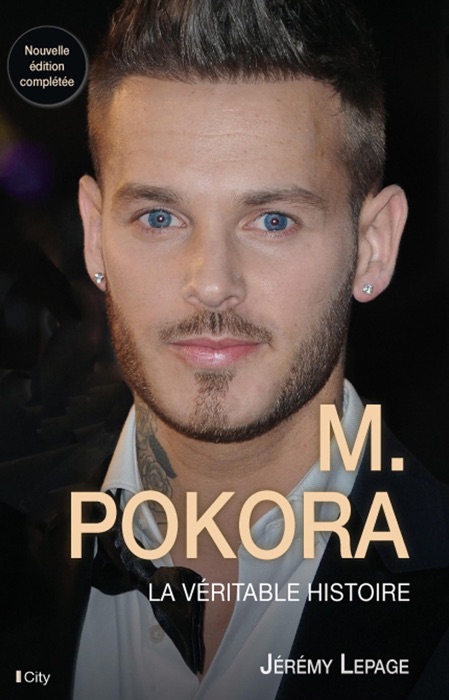 M.Pokora, la véritable histoire