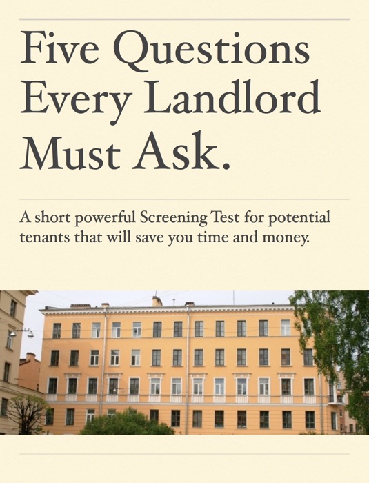 Five Questions Every Landlord Must Ask.
