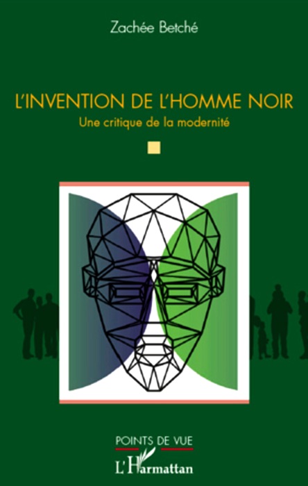 L’invention de l’homme noir