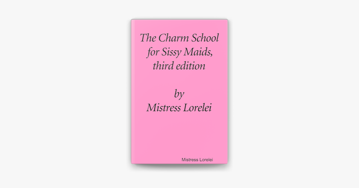 â žcharm School For Sissy Maids On Apple Books â žcharm School For Sissy Maids On Apple Books
