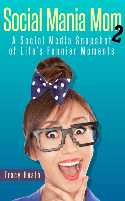 Social Mania Mom 2