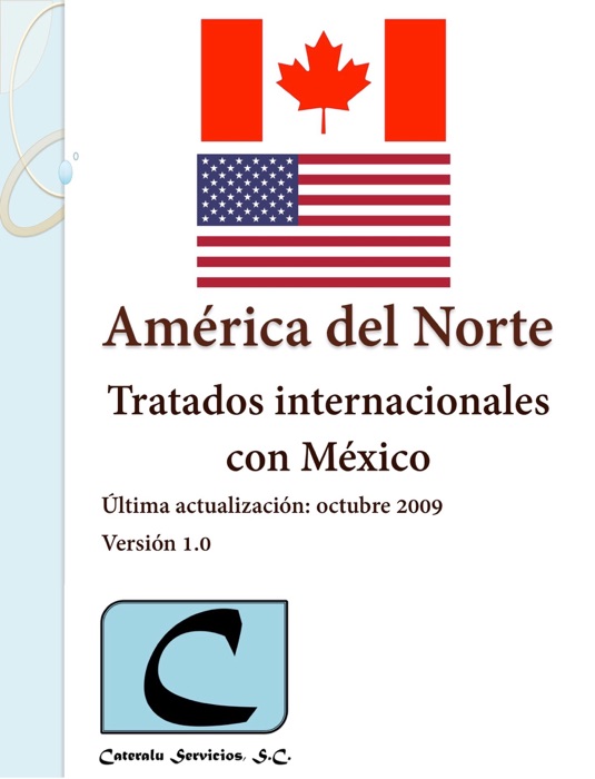 América del Norte - Tratados Internacionales con México