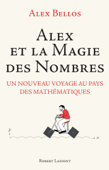 Alex et la magie des nombres - Alex Bellos