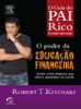 Robert T. Kiyosaki - O poder da educação financeira: Lições sobre dinheiro que não se aprendem na escola artwork
