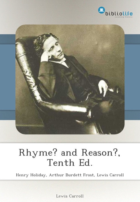 Rhyme? and Reason?, Tenth Ed.