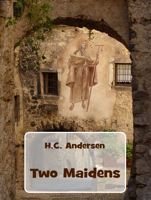 Two Maidens