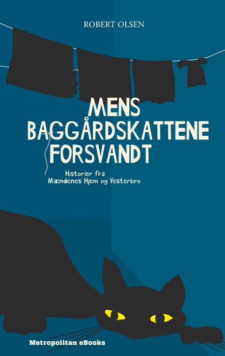 Mens baggårdskattene forsvandt